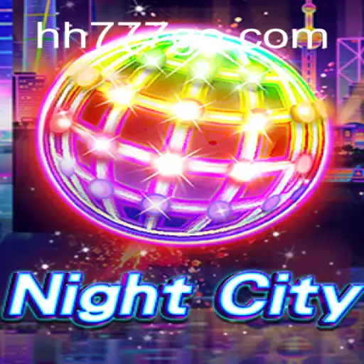 Descubra o Envolvente Mundo de NightCity e Sua Conexão com hh777.com